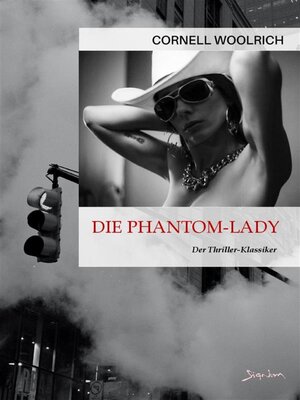 cover image of DIE PHANTOM-LADY